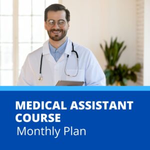 Medical Assistant – Monthly Plan