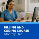 Billing and Coding  – Monthly Plan