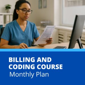 Billing and Coding  – Monthly Plan