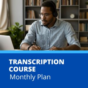 Transcription  – Monthly Plan